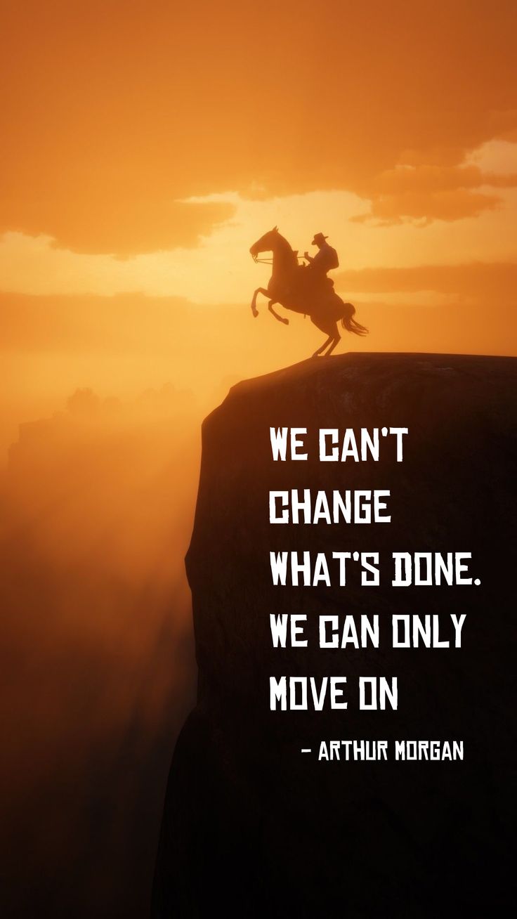 Red Dead Redemption 2 "We Can Only Move On" - Arthur Morgan Poster